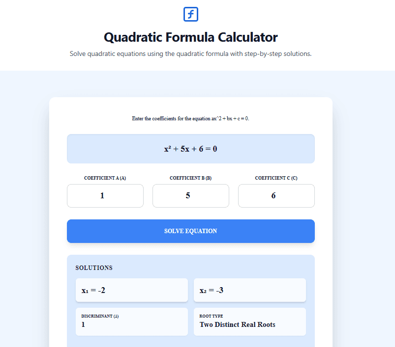 Quadratic Formula Calculator: Solve Quadratic Equations Step by Step